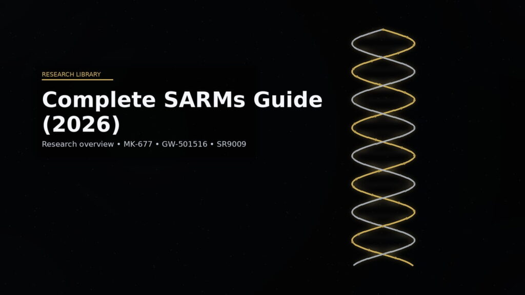 Complete SARMs Guide (2026) hero image with DNA helix — Research Library